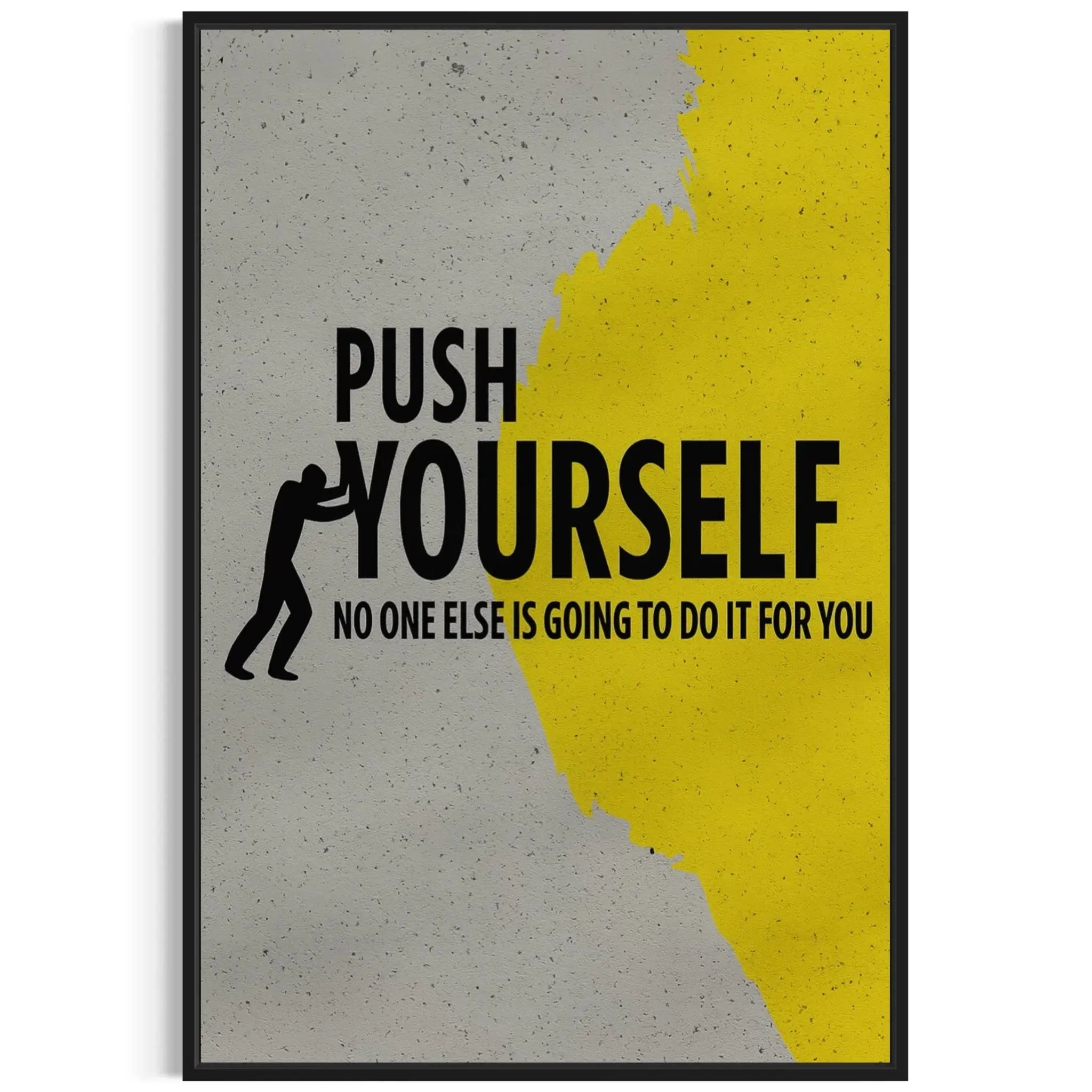 Push Yourself Motivational Canvas Wall Art Masterpeacewall