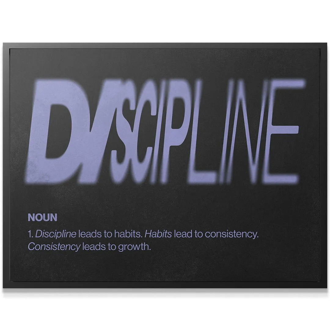 Full framed shot of the motivational canvas artwork detailing the Discipline Definition