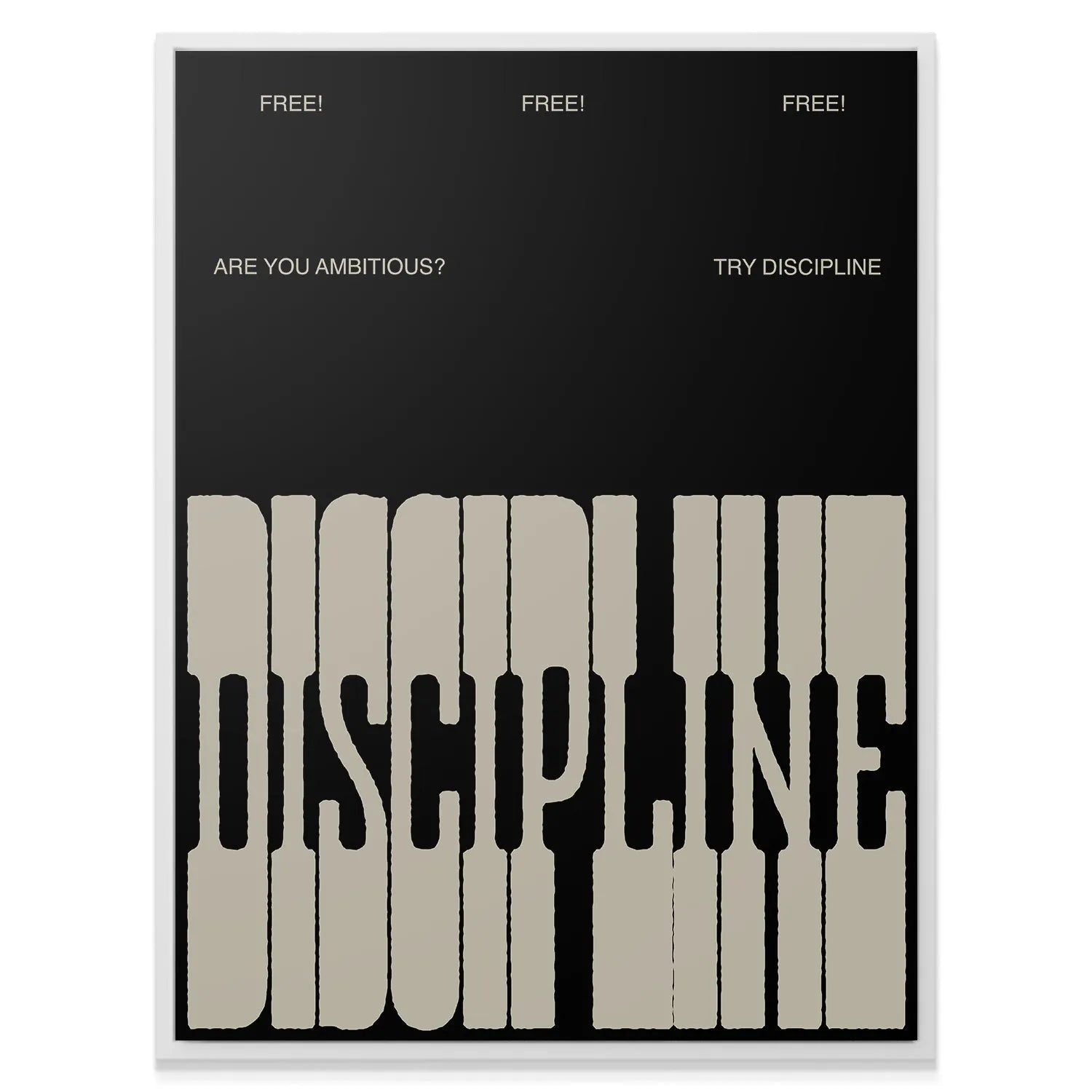 Lifestyle mock-up of the 'Discipline - Slab' poster hanging above a clean, modern desk setup.
