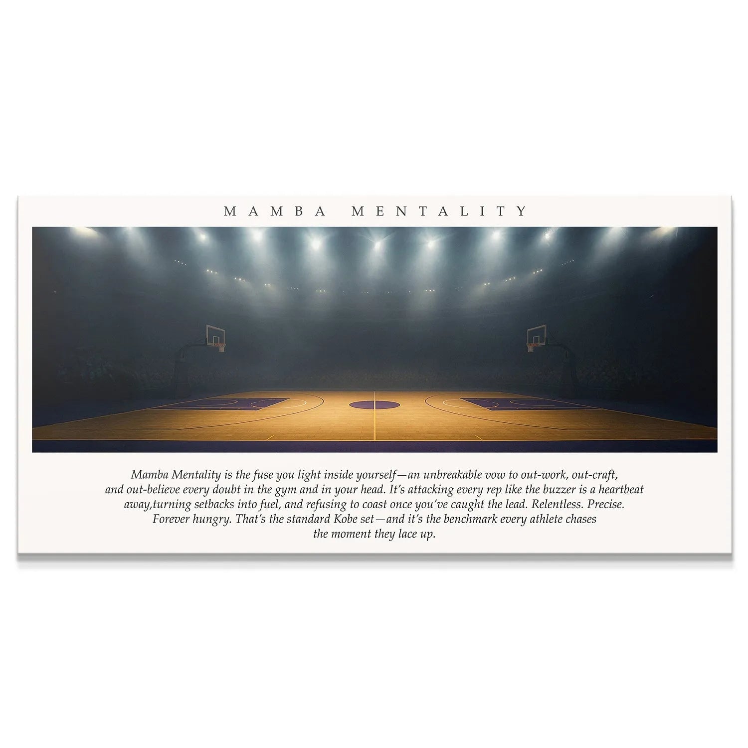 Full motivational print defining the principles of Mamba Mentality.