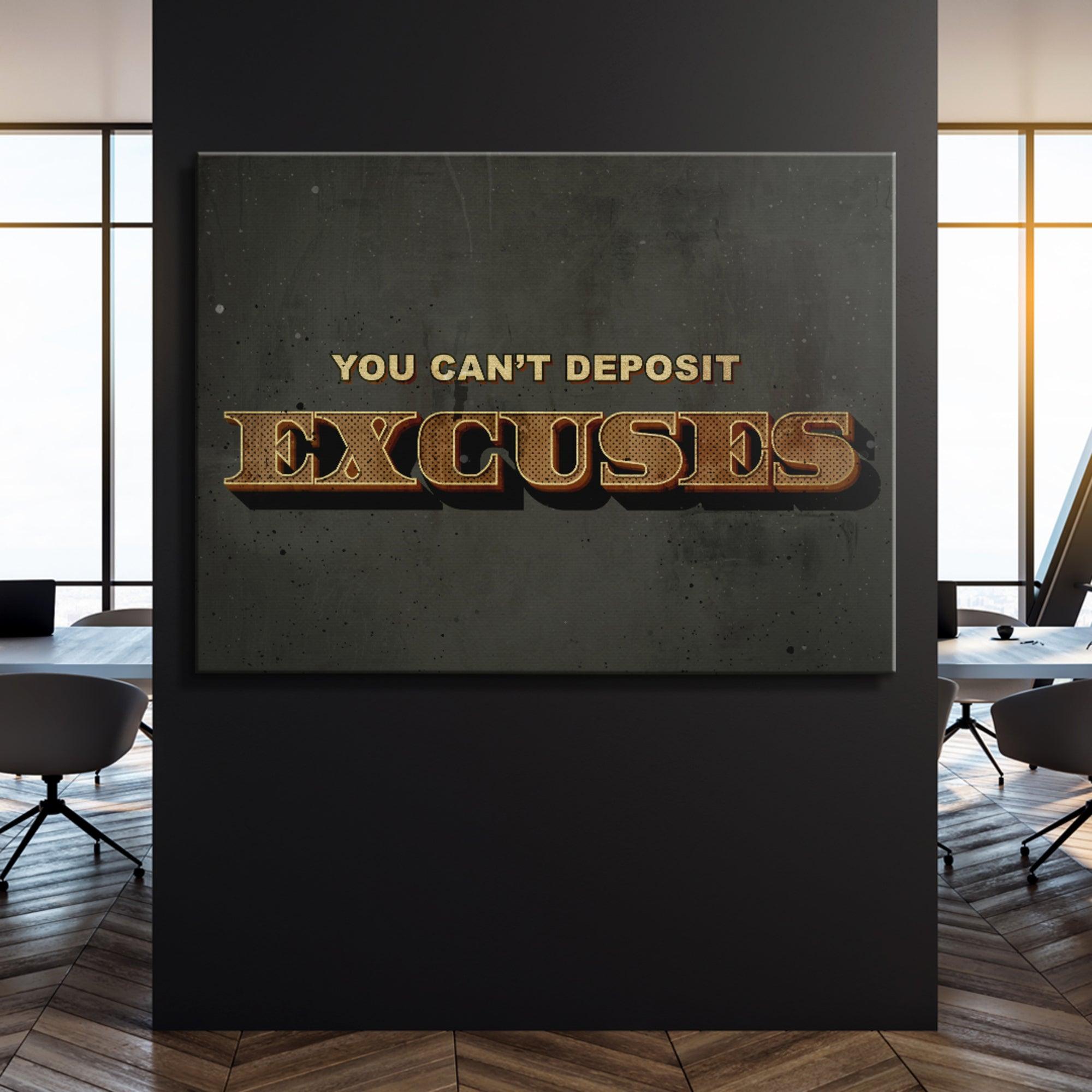 You Can't Deposit Excuses (Typography) - Image 5