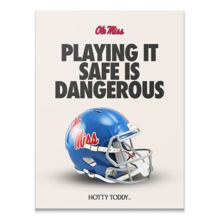 Ole Miss - Playing It Safe