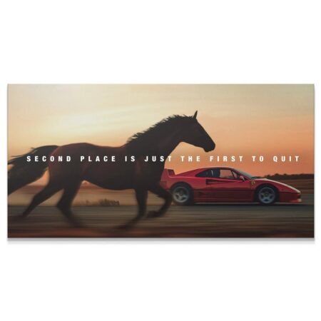 High-speed motivational canvas featuring horse and F40 race at sunset, delivering the powerful 'Second Place' message.