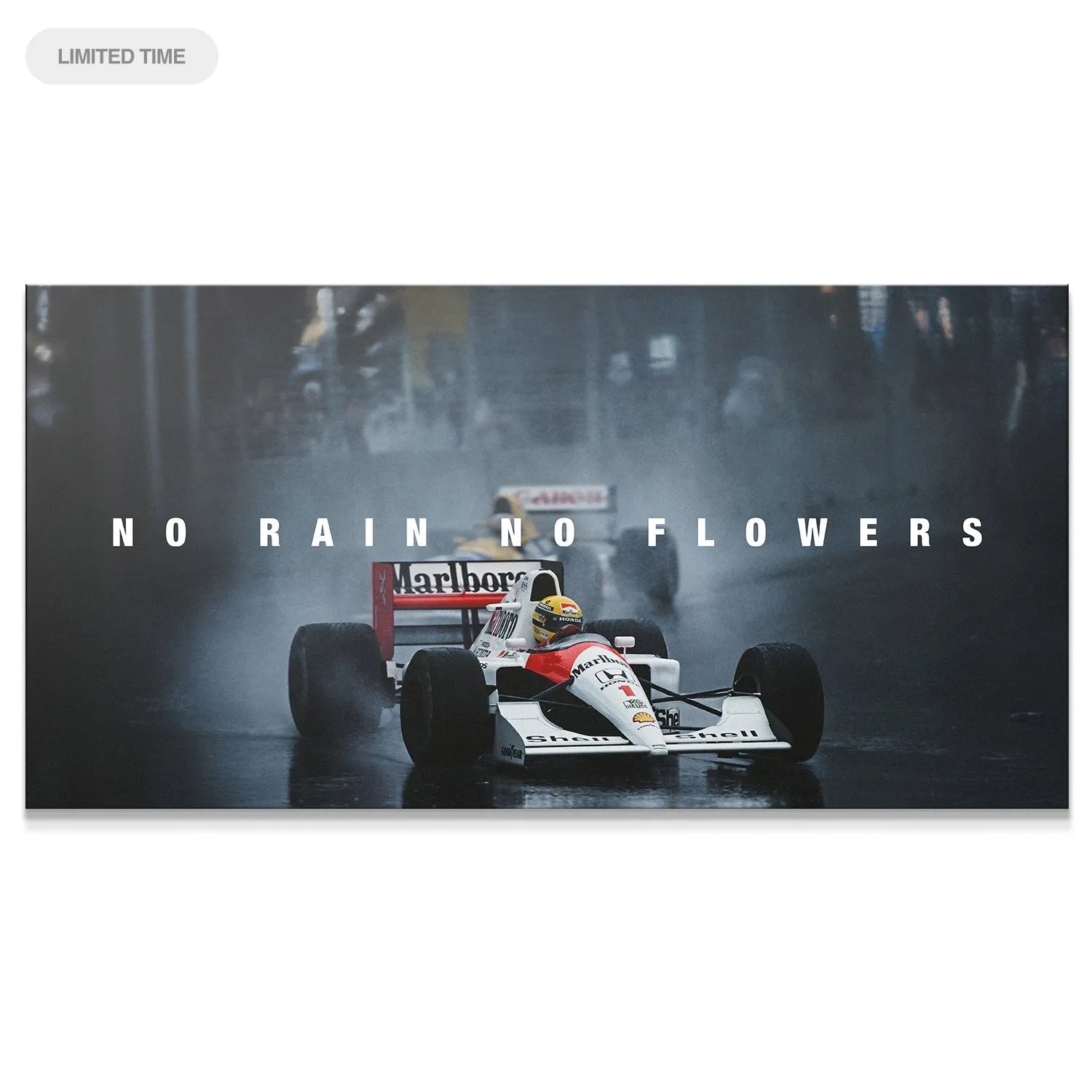 Wide angle view of Ayrton Senna F1 car splashing water, captioned 'Senna - No Rain No Flowers'.