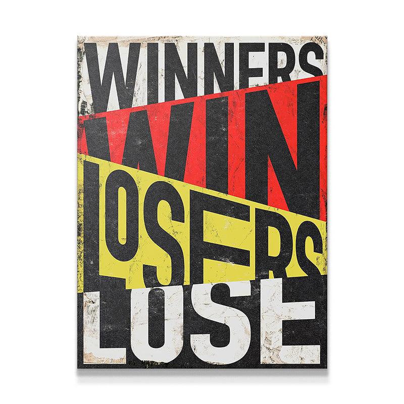 Winners Win